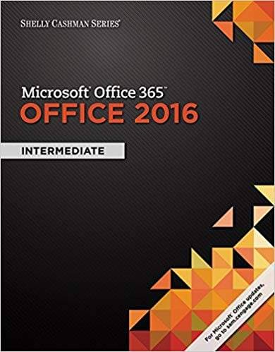 Microsoft Office 365 & Office 2016 Intermediate – Shelly Cashman Series ...