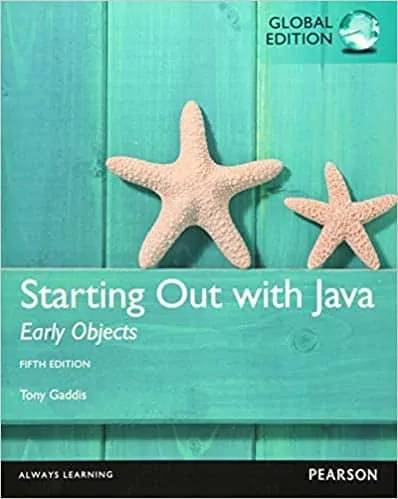 Starting Out with Java Early Objects (5th Global Edition) - eBook