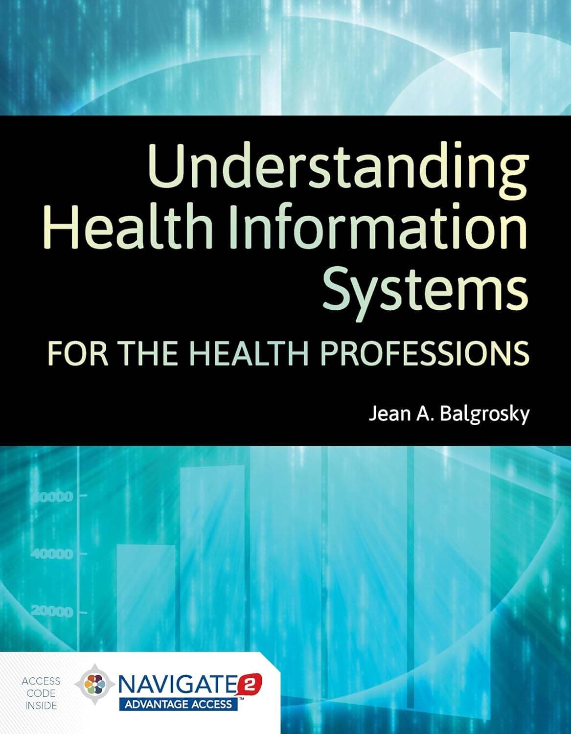 Understanding Health Information Systems for the Health Professions - eBook