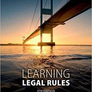 Learning Legal Rules: A Students' Guide to Legal Method and Reasoning (9th Edition) - eBook