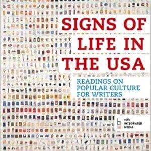 Signs of Life in the USA: Readings on Popular Culture for Writers (8th Edition)