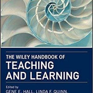The Wiley Handbook of Teaching and Learning - eBook