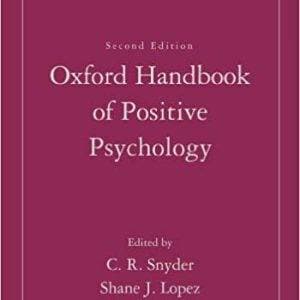 The Oxford Handbook of Positive Psychology (2nd Edition) - eBook