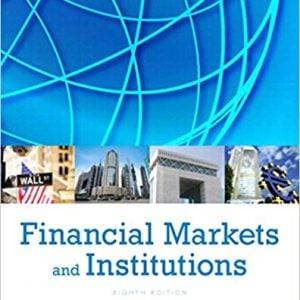 Financial Markets and Institutions (8th Edition) - eBook