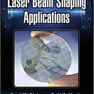 Laser Beam Shaping Applications (2nd Edition) - eBook