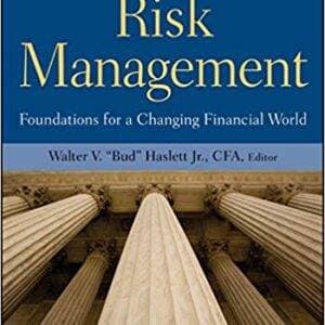 Risk Management: Foundations For a Changing Financial World (CFA Institute Investment Perspectives Book 4) - eBook
