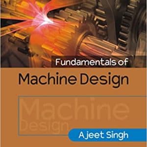 Fundamentals of Machine Design (Volume 2) - eBook