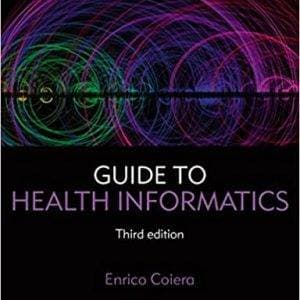 Guide to Health Informatics (3rd Edition) - eBook