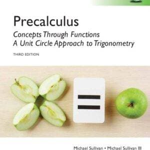 Precalculus: Concepts Through Functions, A Unit Circle Approach to Trigonometry (3rd Edition-Global) - eBook