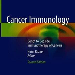Cancer Immunology: Bench to Bedside Immunotherapy of Cancers (2nd Edition) - eBook