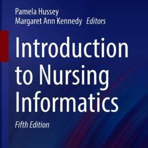 Introduction to Nursing Informatics (5th Edition) - eBook