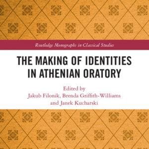 The Making of Identities in Athenian Oratory - eBook