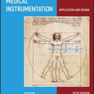 Medical Instrumentation: Application and Design (5th Edition) - eBook