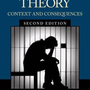 Correctional Theory: Context and Consequences (2nd Edition) - eBook