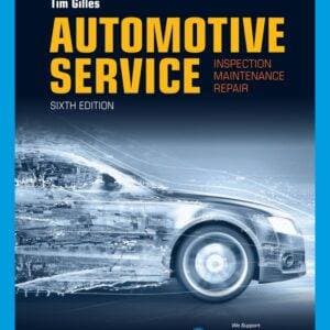 Automotive Service: Inspection, Maintenance, Repair (6th Edition) - eBook