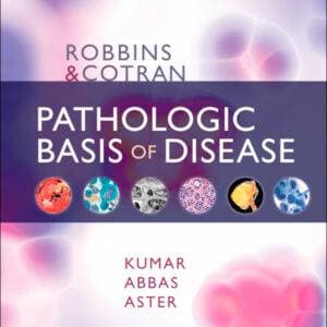 Robbins and Cotran Pathologic Basis of Disease (10th Edition) - eBook