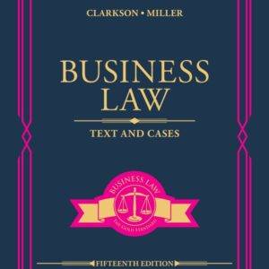 Business Law: Text and Cases (15th Edition) - eBook