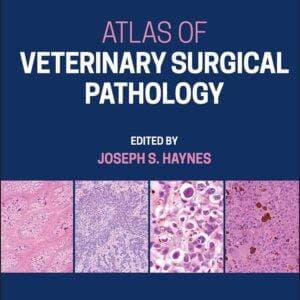 Atlas of Veterinary Surgical Pathology - eBook