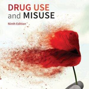 Drug Use and Misuse 9th Edition