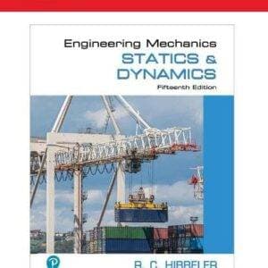 Engineering Mechanics: Statics and Dynamics (15th Edition) - eBook