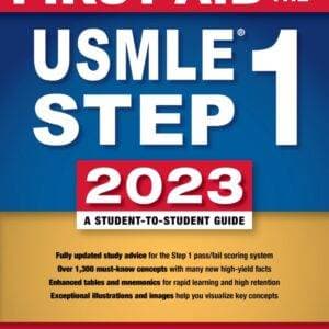 First Aid for the USMLE Step 1 2023 (33rd Edition) - eBook