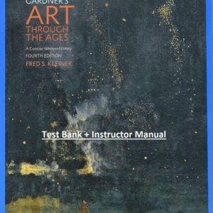 Gardners Art through the Ages A Concise Western History 4e testbank