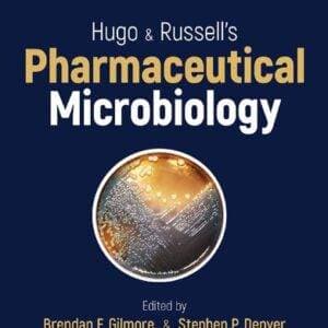 Hugo and Russell's Pharmaceutical Microbiology (9th Edition) - eBook