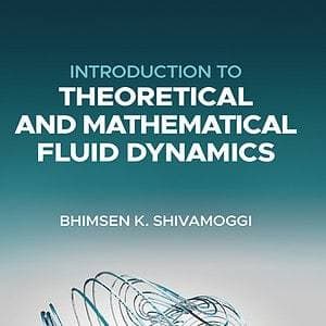 Introduction to Theoretical and Mathematical Fluid Dynamics - eBook