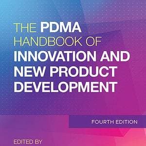 The PDMA Handbook of Innovation and New Product Development (4th Edition) - eBook