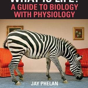 What Is Life? A Guide to Biology with Physiology (5th Edition-International ) - eBook