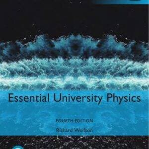 Essential University Physics, Volume 1 and 2 (4th Global Edition) - eBook