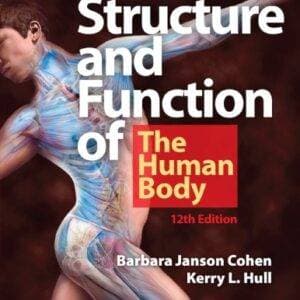 Memmler's Structure & Function of the Human Body (12th Edition) - eBook