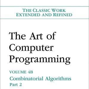 Art of Computer Programming, Volume 4B, The: Combinatorial Algorithms - eBook