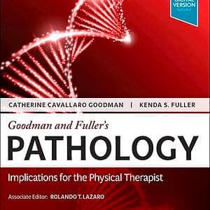 Goodman and Fuller’s Pathology: Implications for the Physical Therapist (5th Edition) - eBook
