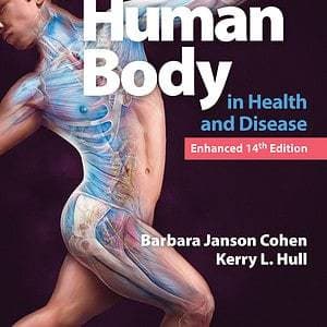 Memmler's The Human Body in Health and Disease (14th Enhanced Edition) - eBook