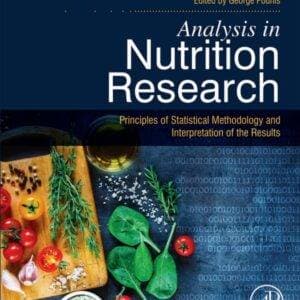 Analysis in Nutrition Research: Principles of Statistical Methodology and Interpretation of the Results - eBook