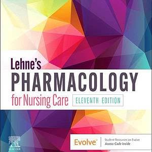Lehne's Pharmacology for Nursing Care (11th Edition) - eBook