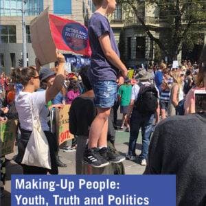 Making-Up People: Youth, Truth and Politics - eBook