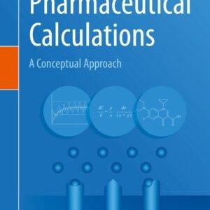 Pharmaceutical Calculations: A Conceptual Approach - eBook