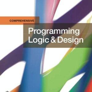 Programming Logic and Design, Comprehensive (9th Edition) - eBook