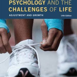 Psychology and the Challenges of Life: Adjustment and Growth (14th Edition) - eBook