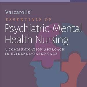 Varcarolis Essentials of Psychiatric Mental Health Nursing (5th Edition) - eBook
