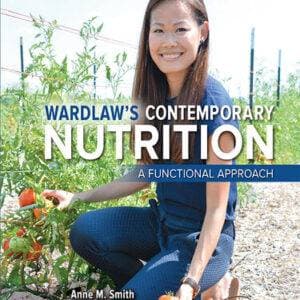 Wardlaw's Contemporary Nutrition: A Functional Approach (6th Edition) - eBook
