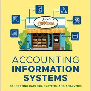 Accounting Information Systems: Connecting Careers, Systems, and Analytics, Enhanced eText - eBook