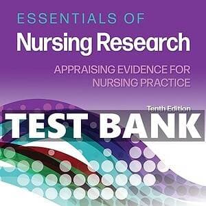 Essentials of Nursing Research 10e testbank