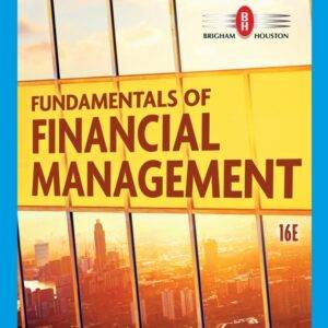 Fundamentals of Financial Management (16th Edition) - eBook