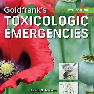 Goldfrank's Toxicologic Emergencies (11th Edition) - eBook