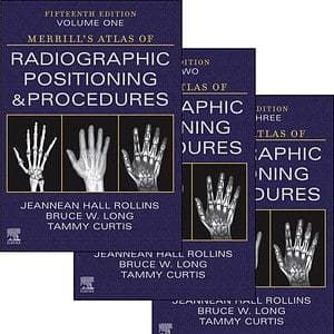 Merrill's Atlas of Radiographic Positioning and Procedures - 3-Volume Set (15th Edition) - eBook