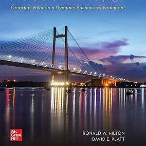 Managerial Accounting: Creating Value in a Dynamic Business Environment (13th Edition) - eBook