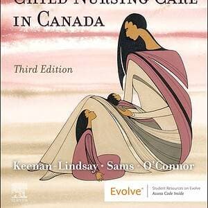 Maternal Child Nursing Care in Canada (3rd Edition) - eBook